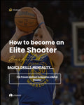 How to become an Elite Shooter-basketball guide-